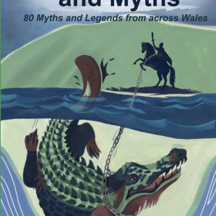 Welsh Legends and Myths