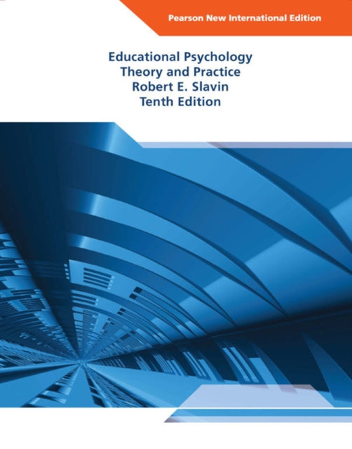 Educational Psychology Theory and Practice