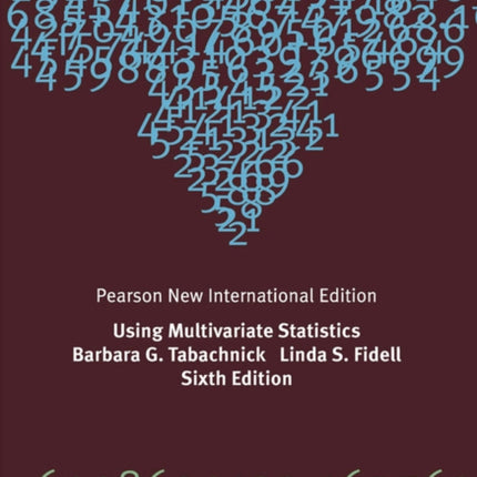 Using Multivariate Statistics: Pearson New International Edition