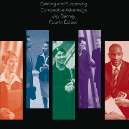 Gaining and Sustaining Competitive Advantage