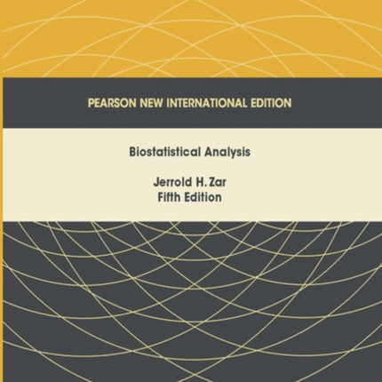 Biostatistical Analysis: Pearson New International Edition