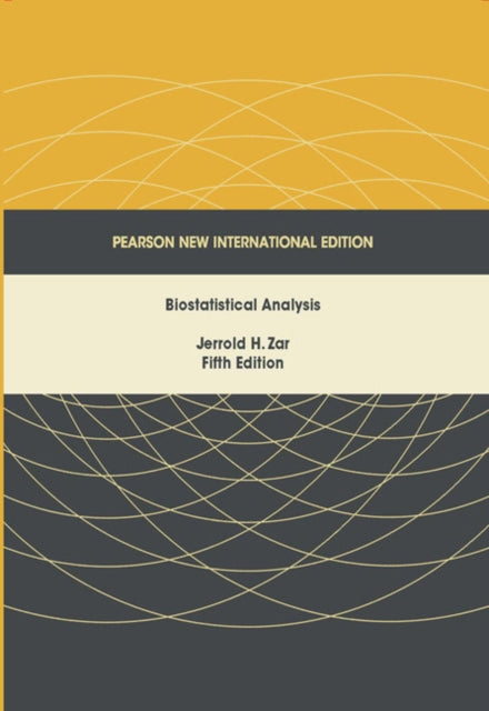 Biostatistical Analysis: Pearson New International Edition