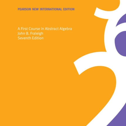 First Course in Abstract Algebra A