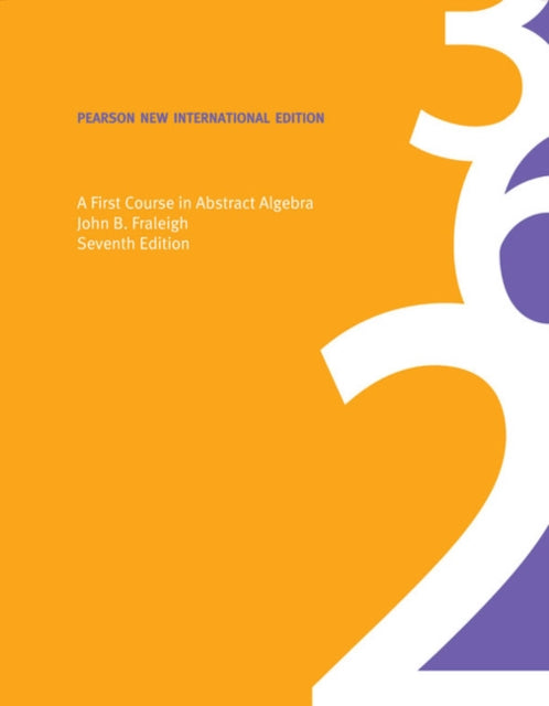 First Course in Abstract Algebra A