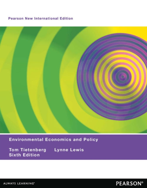 Environmental Economics & Policy: Pearson New International Edition