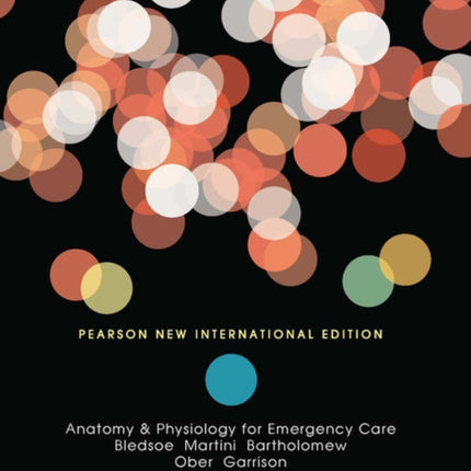 Anatomy  Physiology for Emergency Care