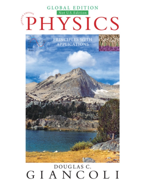 Physics Principles With Applications With Masteringphysics Global Edition 7 Ed With Access Card