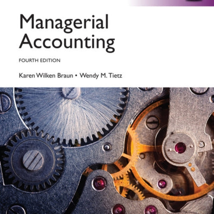 Managerial Accounting, Global Edition