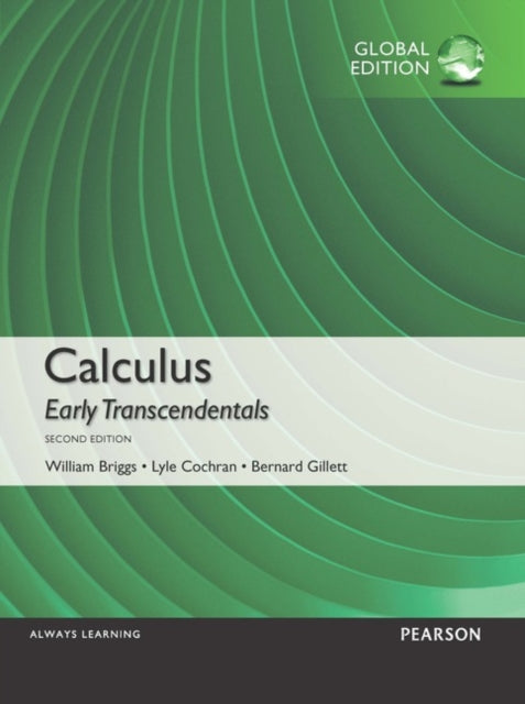 Calculus Early Transcendentals Global Edition