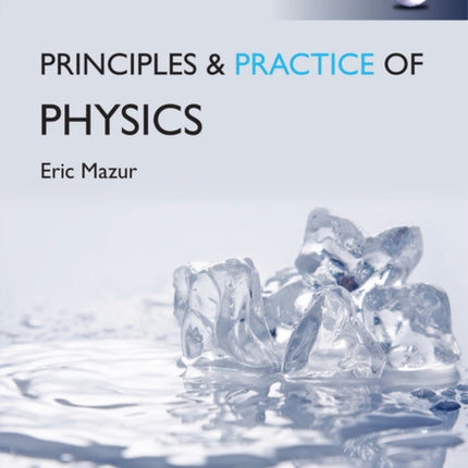 Practice of Physics (Chapters 1-34), Global Edition