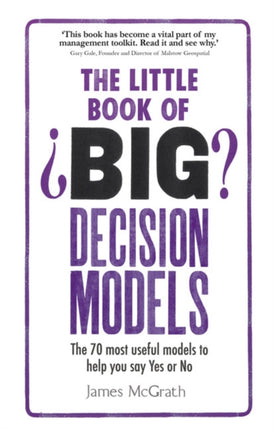 Little Book of Big Decision Models The
