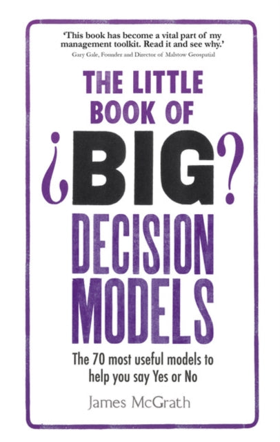 Little Book of Big Decision Models The