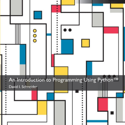 Introduction to Programming Using Python An
