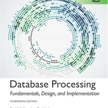 Database Processing Fundamentals Design and
