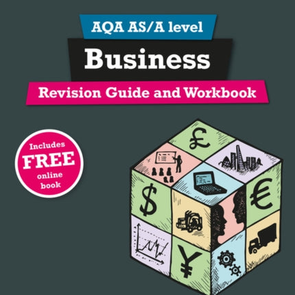 Pearson REVISE AQA A level Business Revision Guide and Workbook inc online edition  2025 and 2026 exams