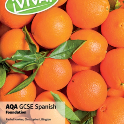 Viva! AQA GCSE Spanish Foundation Student Book