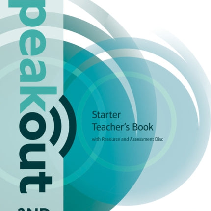 Speakout Starter 2nd Edition Teachers Guide with Resource  Assessment Disc Pack