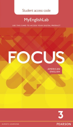 Focus AmE 3 MyEnglishLab Students Access Card