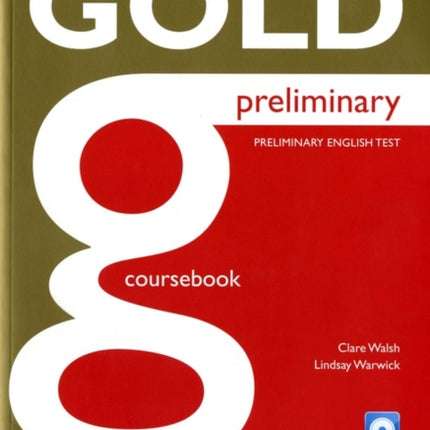 Gold Preliminary Coursebook with CDROM Pack