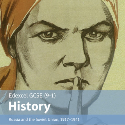 Edexcel GCSE (9-1) History Russia and the Soviet Union, 1917–1941 Student Book