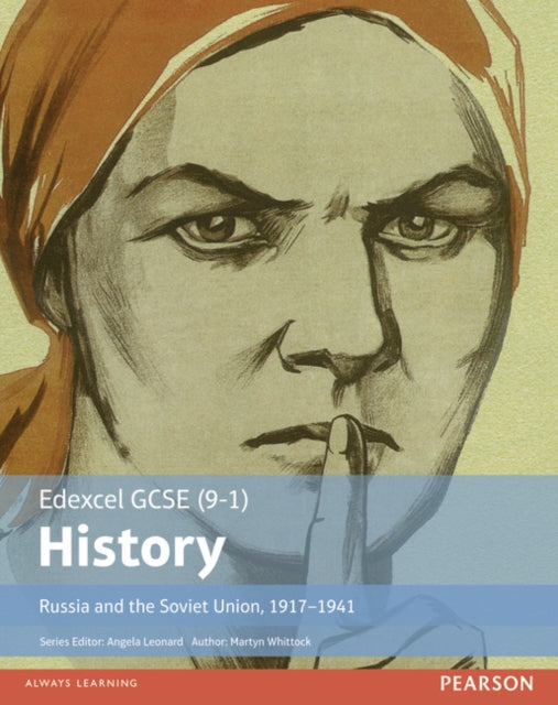 Edexcel GCSE (9-1) History Russia and the Soviet Union, 1917–1941 Student Book