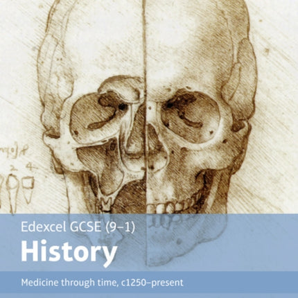 Edexcel GCSE (9-1) History Medicine through time, c1250-present Student Book