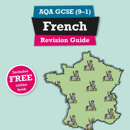 Revise AQA GCSE 91 French Revision Guide