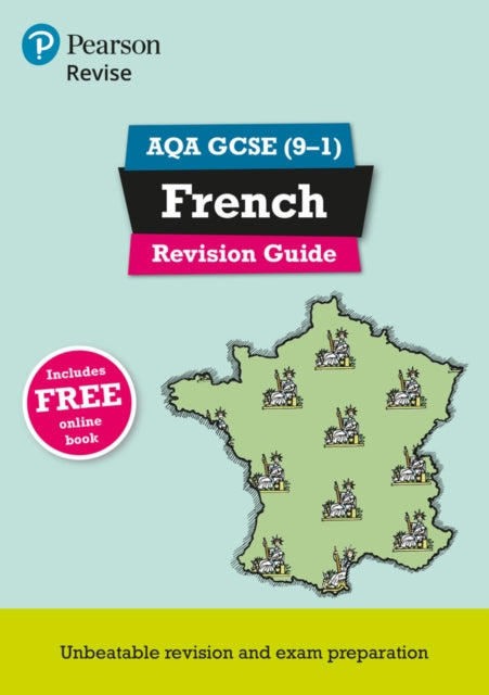 Revise AQA GCSE 91 French Revision Guide