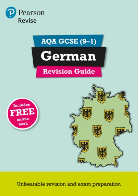 Pearson REVISE AQA GCSE German Revision Guide incl. online revision and audio   for 2025 exams