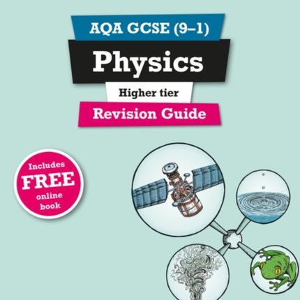 Pearson REVISE AQA GCSE Physics Higher Revision Guide incl. online revision and quizzes  for 2025 and 2026 exams