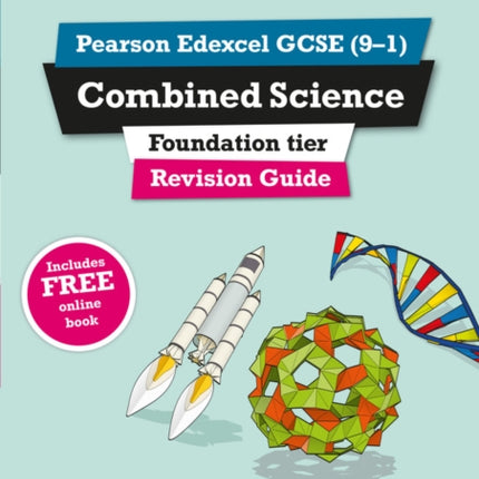 Pearson REVISE Edexcel GCSE Combined Science Foundation Revision Guide incl. online revision and quizzes  for 2025 and 2026 exams