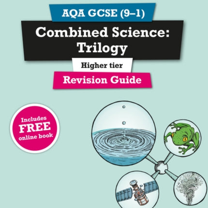 Pearson REVISE AQA GCSE Combined Science Higher Trilogy Revision Guide incl. online revision and quizzes  for 2025 and 2026 exams