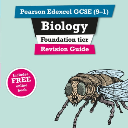 Pearson REVISE Edexcel GCSE Biology Foundation Revision Guide incl. online revision and quizzes  for 2025 and 2026 exams