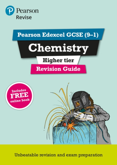 Pearson REVISE Edexcel GCSE Chemistry Higher Revision Guide incl. online revision and quizzes  for 2025 and 2026 exams