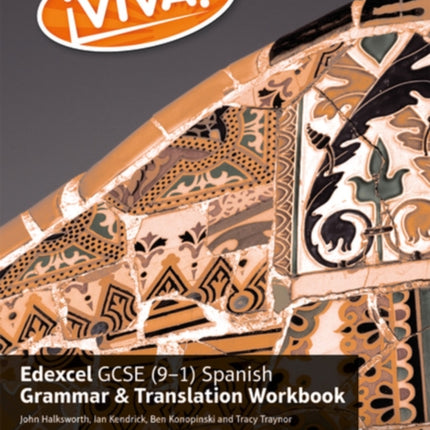 Viva! Edexcel GCSE Spanish Grammar and Translation Workbook