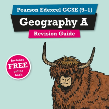 Pearson REVISE Edexcel GCSE Geography A Revision Guide incl. online revision  for 2025 and 2026 exams