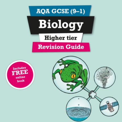 Pearson REVISE AQA GCSE Biology Higher Revision Guide incl. online revision and quizzes  for 2025 and 2026 exams