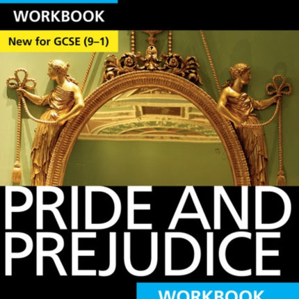 Pride and Prejudice York Notes for GCSE Workbook