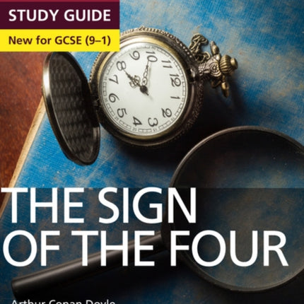 The Sign of the Four York Notes for GCSE The
