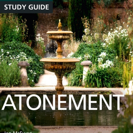 Atonement: York Notes for A-level everything you need to catch up, study and prepare for and 2023 and 2024 exams and assessments