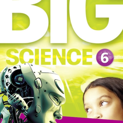 Big Science 6 Student Book