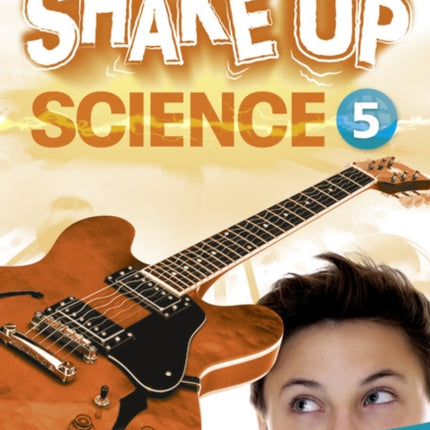 Shake Up Science 5 Teachers Book