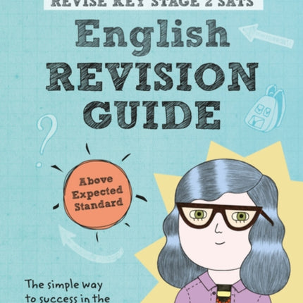 Pearson REVISE Key Stage 2 SATs English Revision Guide Above Expected Standard for the 2023 and 2024 exams