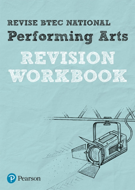 Pearson REVISE BTEC National Performing Arts