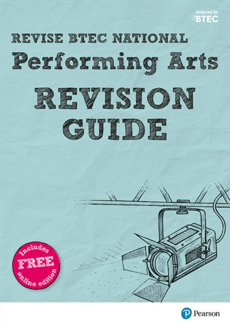 Pearson REVISE BTEC National Performing Arts Revision Guide inc online edition  for 2025 exams