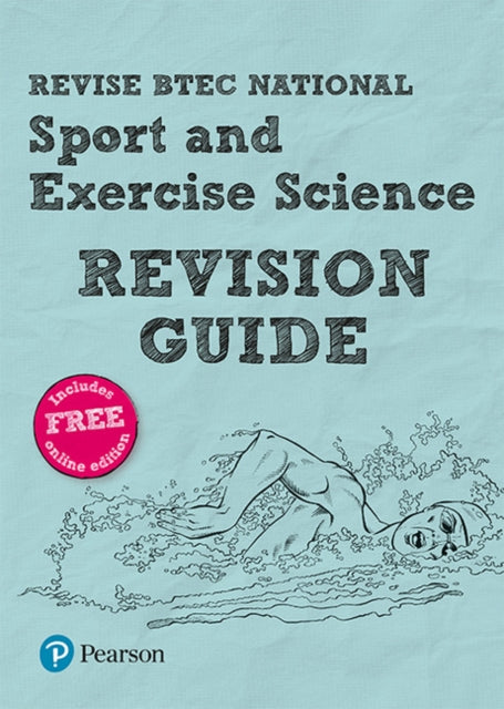 Pearson REVISE BTEC National Sport and Exercise Science Revision Guide inc online edition  for 2025 exams