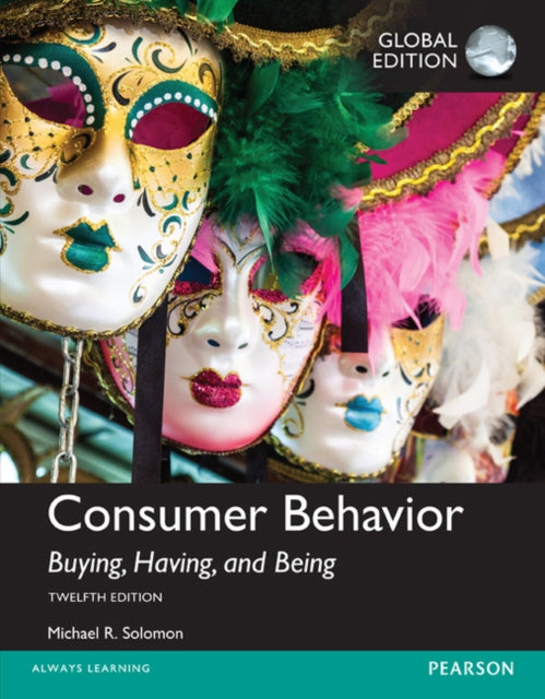 Consumer Behavior Buying Having and Being plus MyMarketingLab with Pearson eText Global Edition