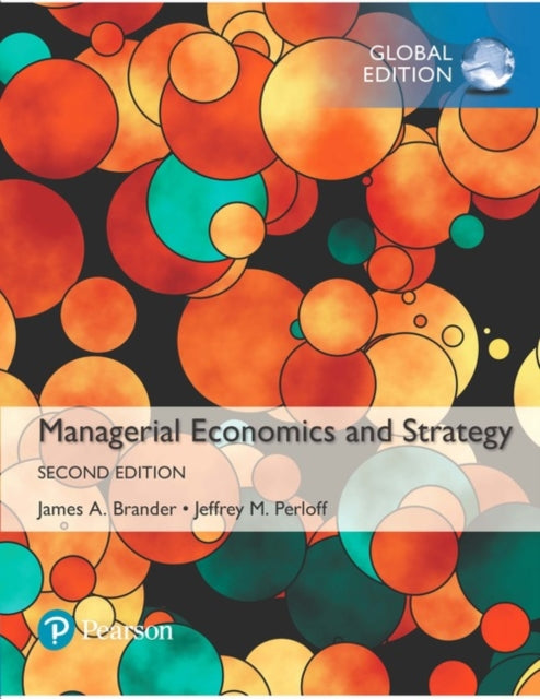 Managerial Economics and Strategy Global Edition