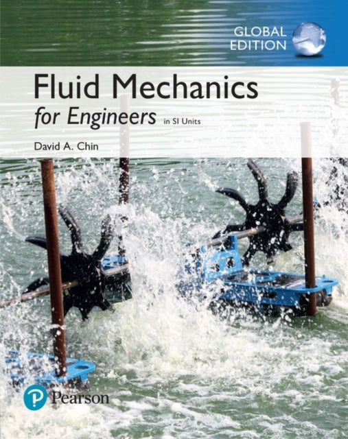 Fluid Mechanics Engineers SI Edition   Mastering