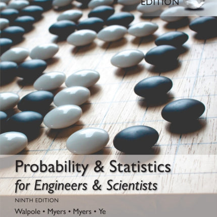 Probability  Statistics for Engineers  Scientists  MyLab Statistic with Pearson eText Global Edition